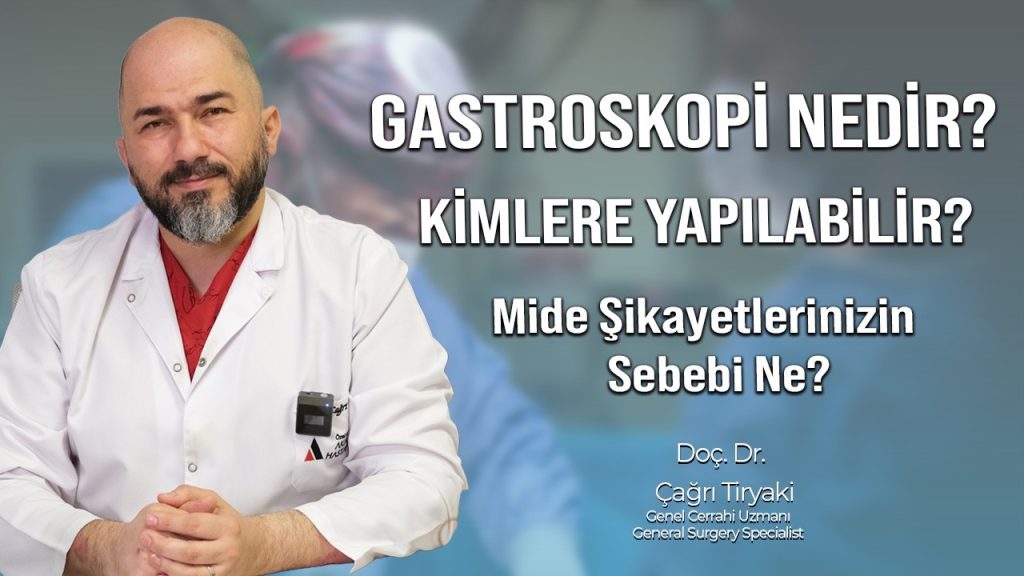 Gastroskopi Nedir? Kimlere Yapılabilir? Mide Şikayetlerinizin Sebebi ne? #gastroskopi #endoskopi