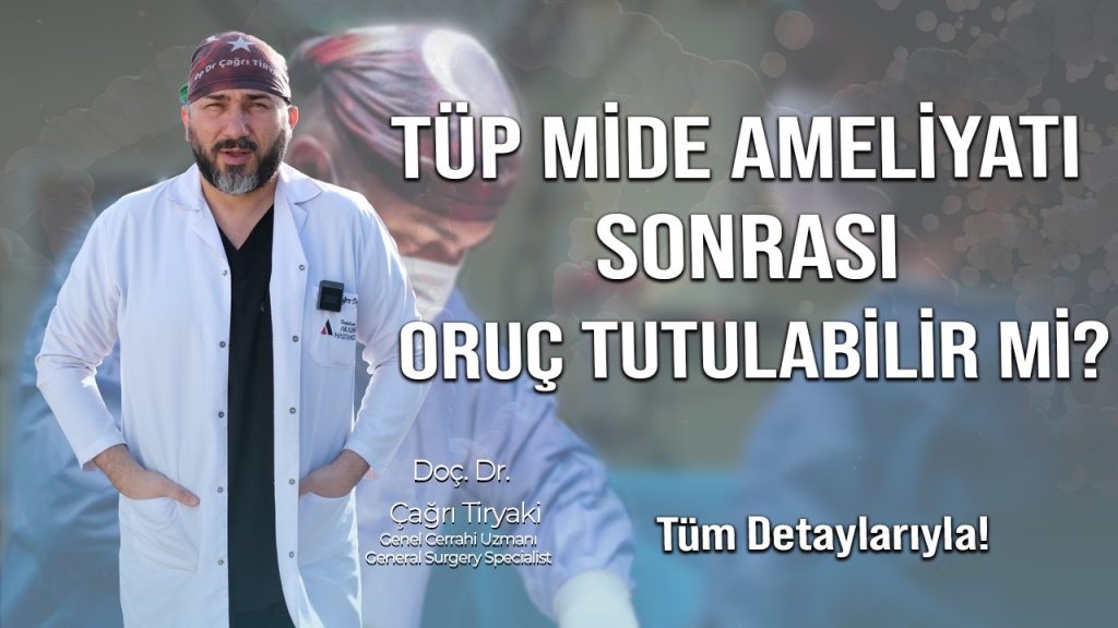 Tüp Mide Ameliyatı Sonrası Oruç Tutulur mu? l Tüm Detaylarıyla! #ramazan #oruç #obezite #tüpmide